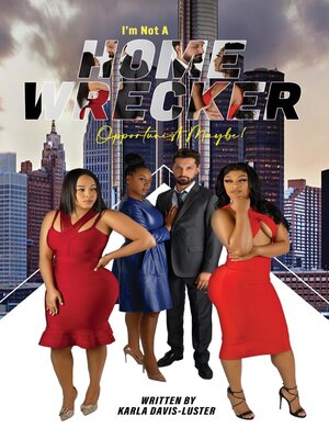 cover image of I'm Not a Homewrecker, Opportunist Maybe!